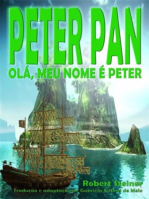cover image of Peter Pan--Olá, Meu Nome É Peter